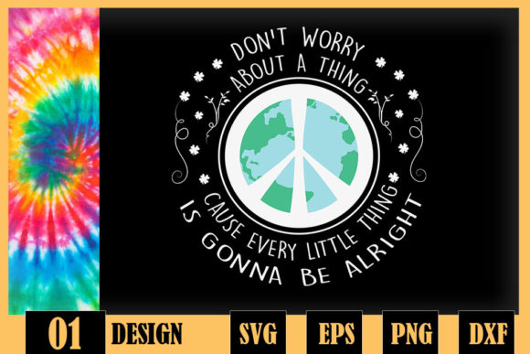 Every Little Thing Alright Hippie Graphics for Crafts and Content