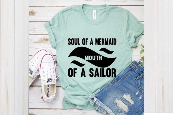 Funny Svg Design, Soul of a Mermaid Graphics for T-Shirt Designs