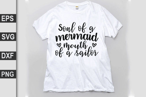 Funny Svg Design, Soul of a Mermaid of a Sailor