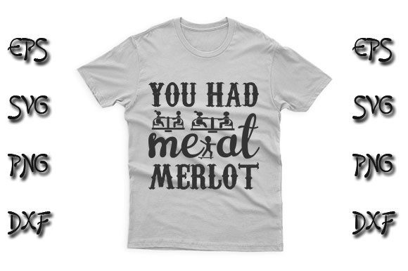 Funny SVG Design, You Had Me at Merlot Graphics