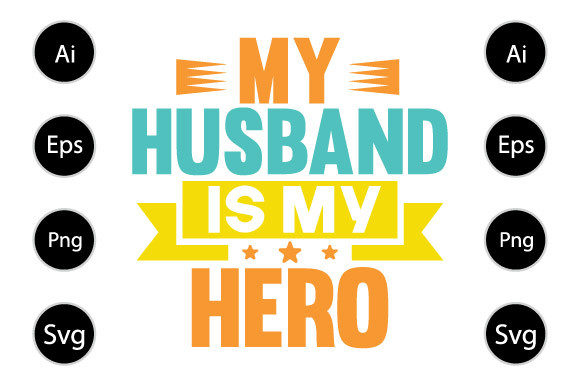 My Husband is My Hero T Shirt: A Crafts and Graphics Review